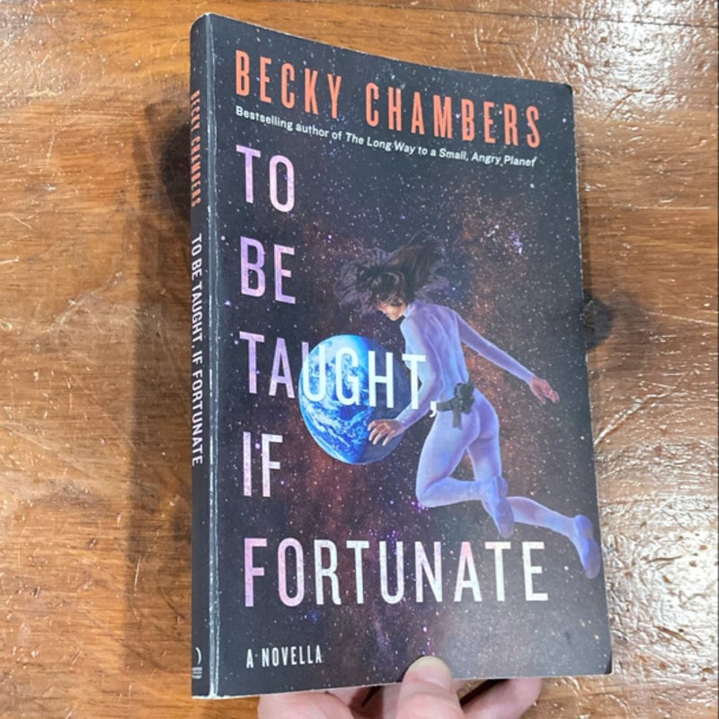 To Be Taught, If Fortunate