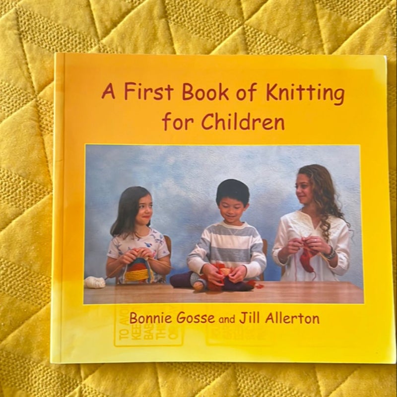 A First Book of Knitting for Children