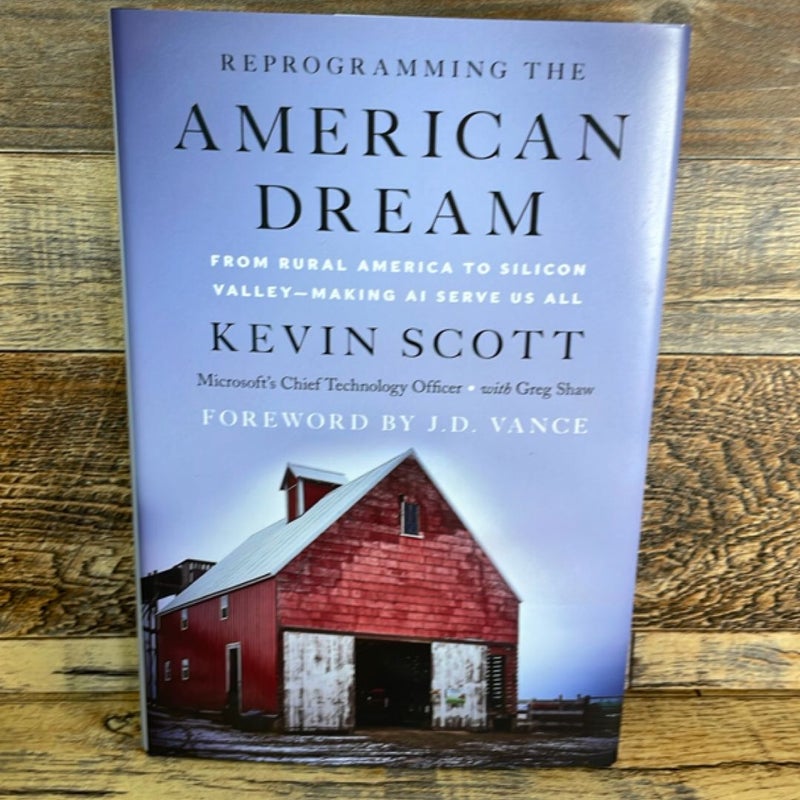 Reprogramming the American Dream