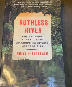 Ruthless River