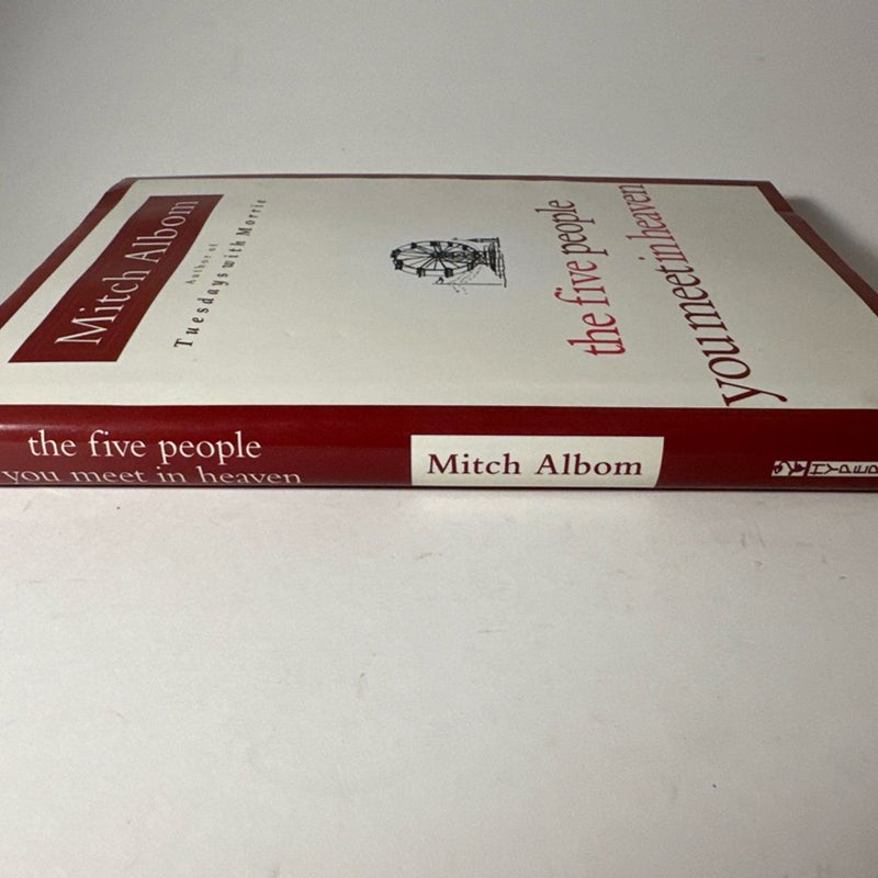The Five People You Meet in Heaven by Mitch Albom First edition bestselling HC