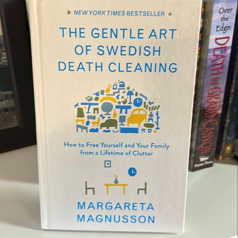 The Gentle Art of Swedish Death Cleaning