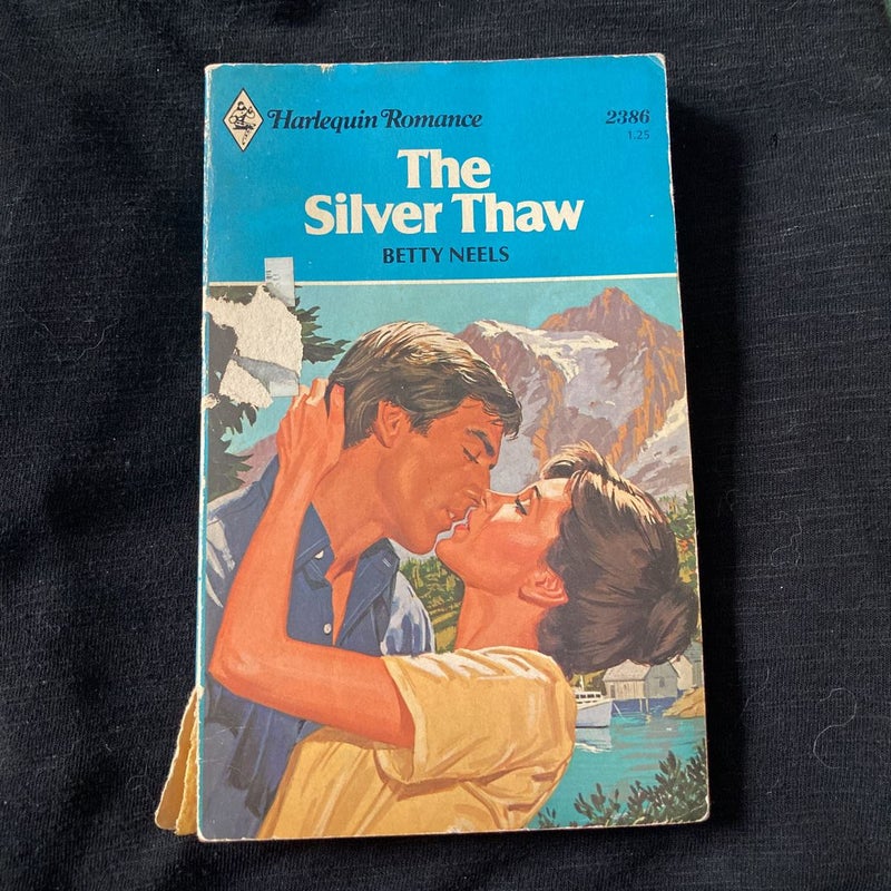 The Silver Thaw