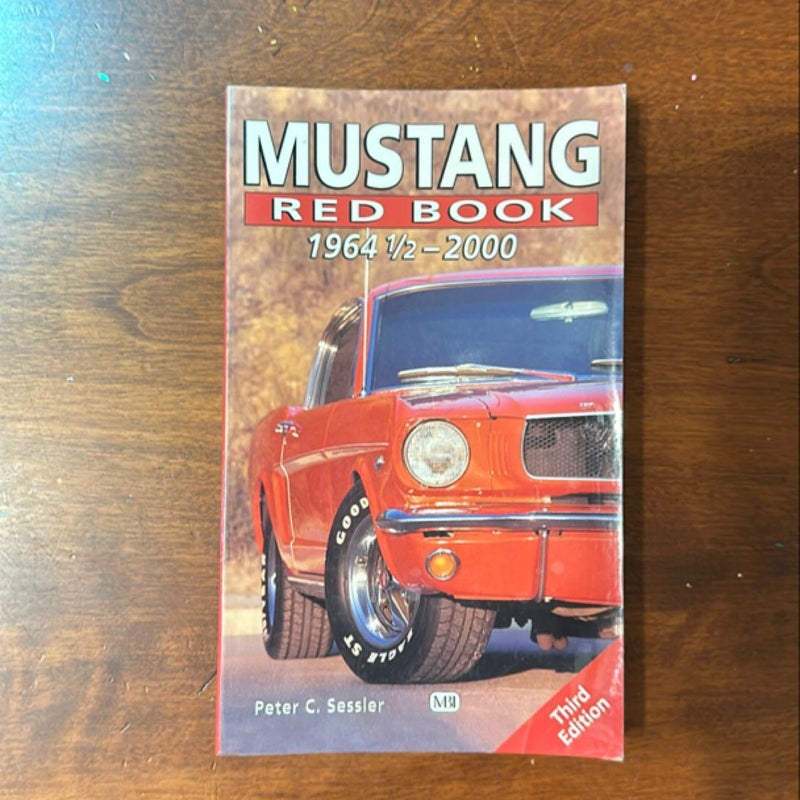 Mustang Red Book 1964 1/2 to 2000