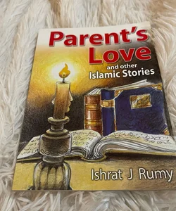 (New) - Parent’s Love - Islamic Book