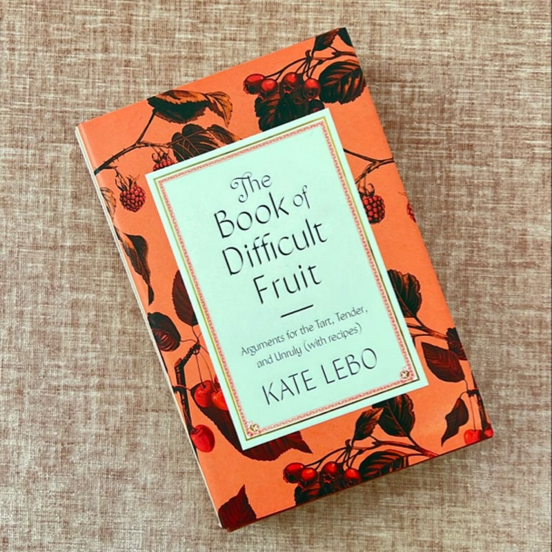 The Book of Difficult Fruit