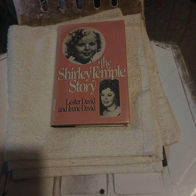 The Shirley Temple Story