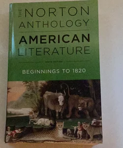 The Norton Anthology of American Literature (Ninth Edition) (Vol. A)