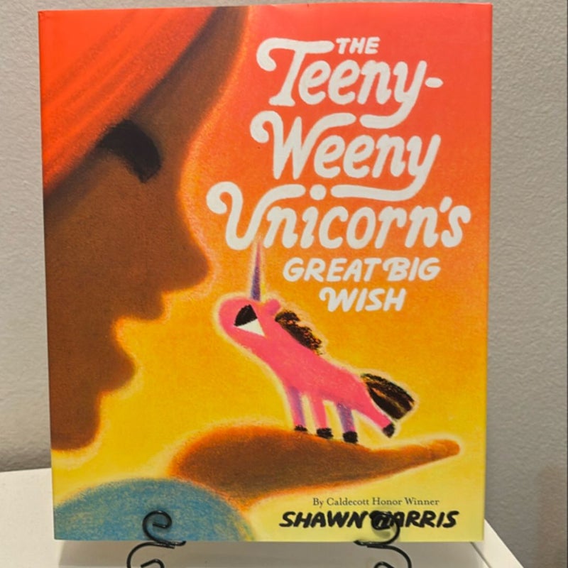 The Teeny-Weeny Unicorn's Great Big Wish