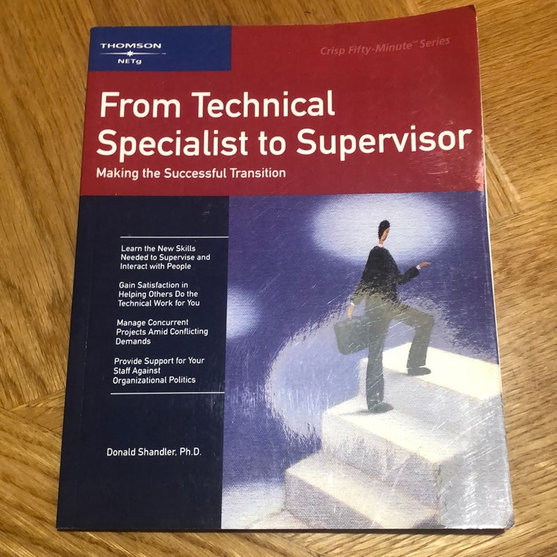 From Technical Specialist to Supervisor