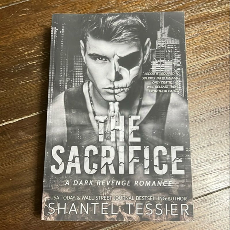 The Sacrifice: a Dark Revenge Romance