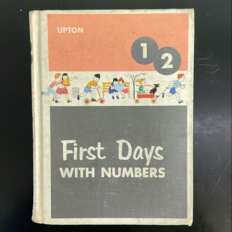 First Days With Numbers