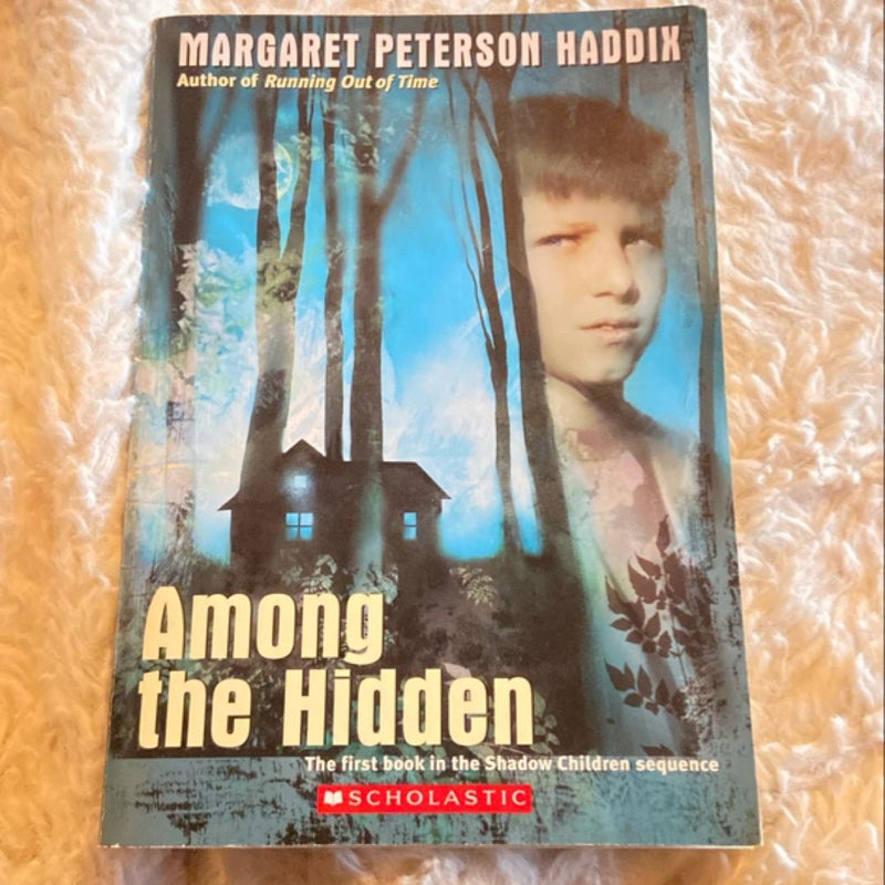 Among the Hidden