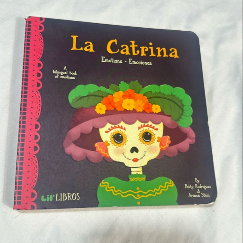La Catrina. A Bilingual Book of Emotions