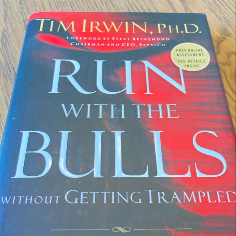 Run with the Bulls Without Getting Trampled