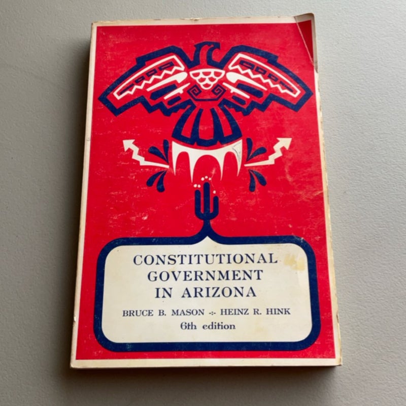 Constitutional government in Arizona