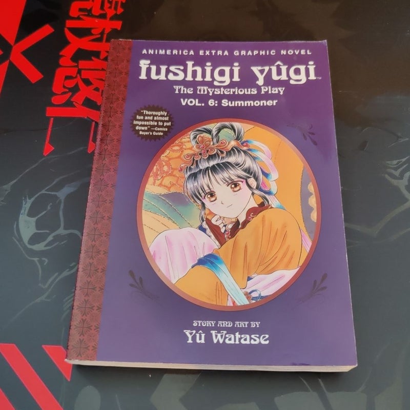 Fushigi Yugi: The Mysterious Play, Vol. 6: Summoner