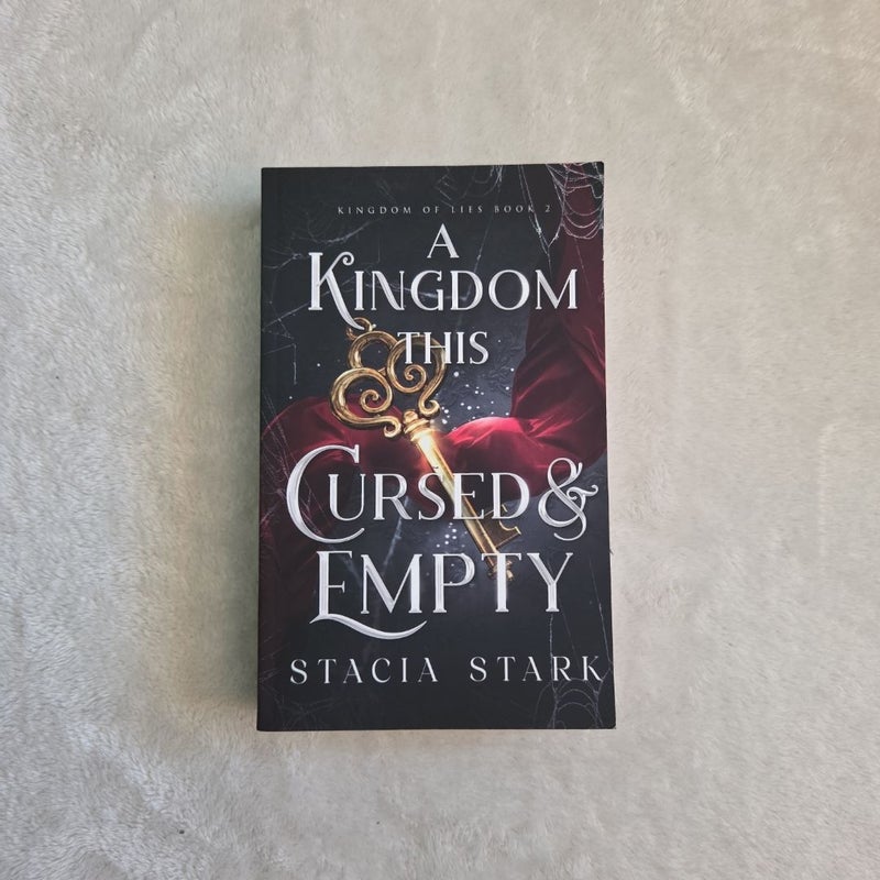 A Kingdom This Cursed and Empty