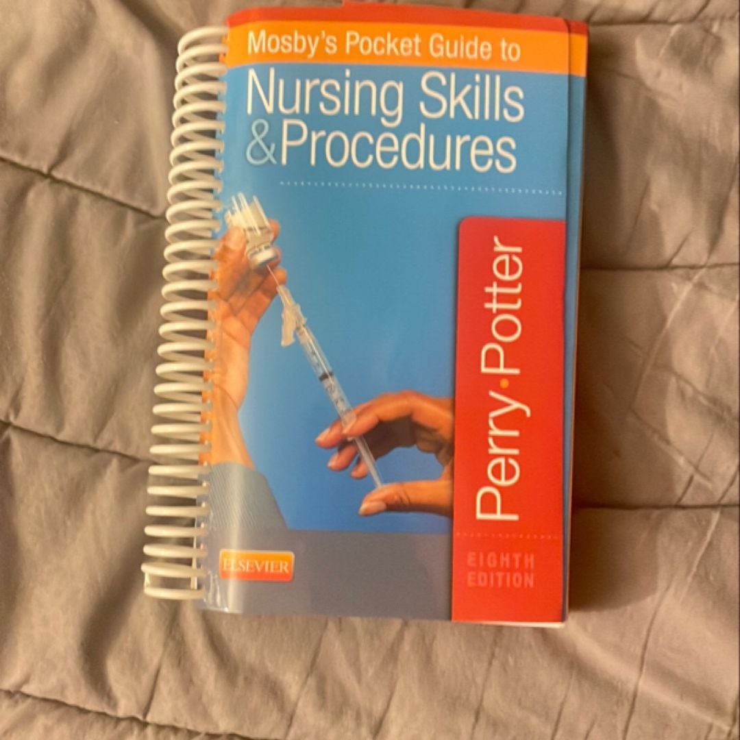 Mosby's Pocket Guide to Nursing Skills and Procedures