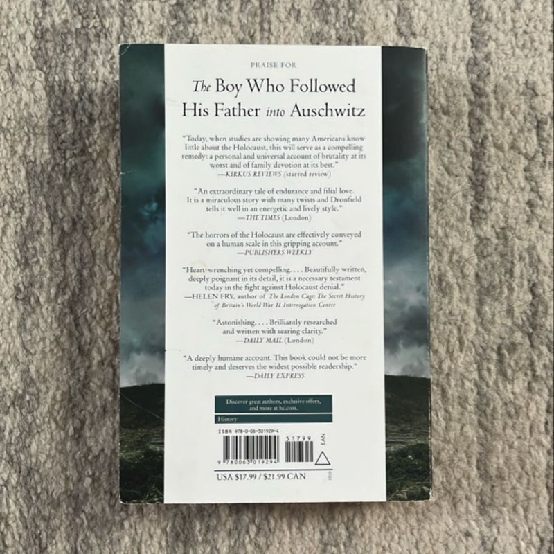 The Boy Who Followed His Father into Auschwitz