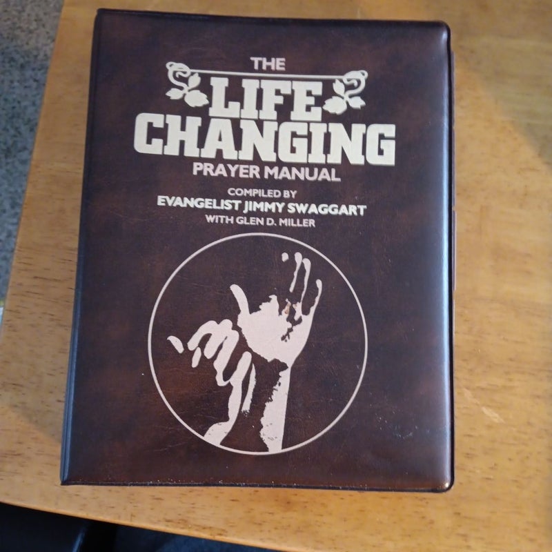 The Life Changing Prayer Manual