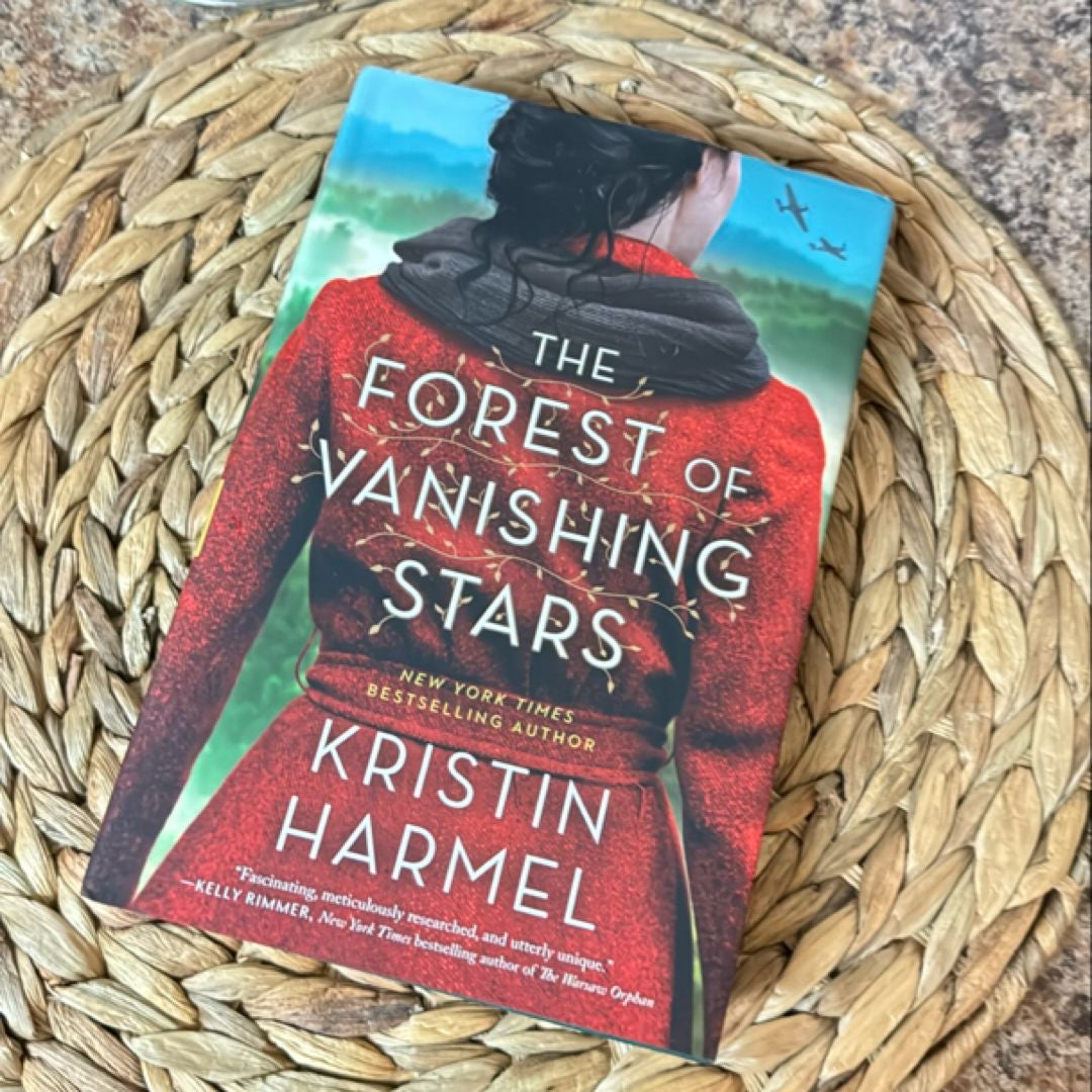 The Forest Of Vanishing Stars By Kristin Harmel   E99cc3ea 7ead 4fca 8fce 1ea5f3c18e47