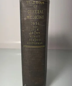 Yearbook Of General Medicine 1934 - Vintage Hardcover - Intact Pages - Textbook