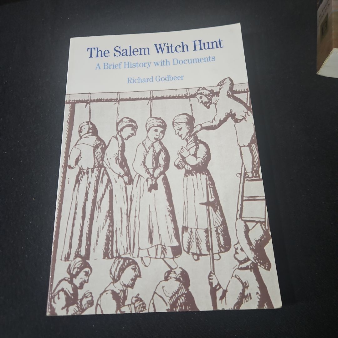 The Salem Witch Hunt A Brief History with Documents 