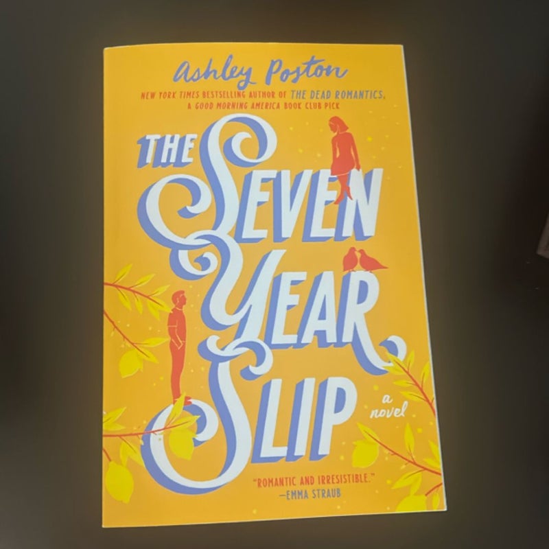 The Seven Year Slip