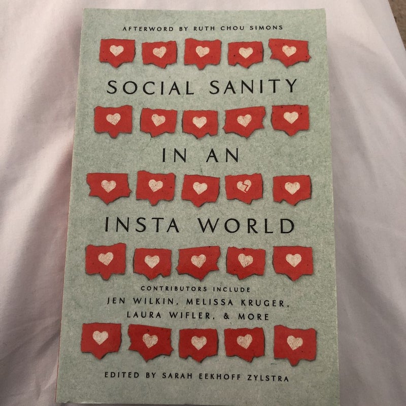 Social Sanity in an Insta World