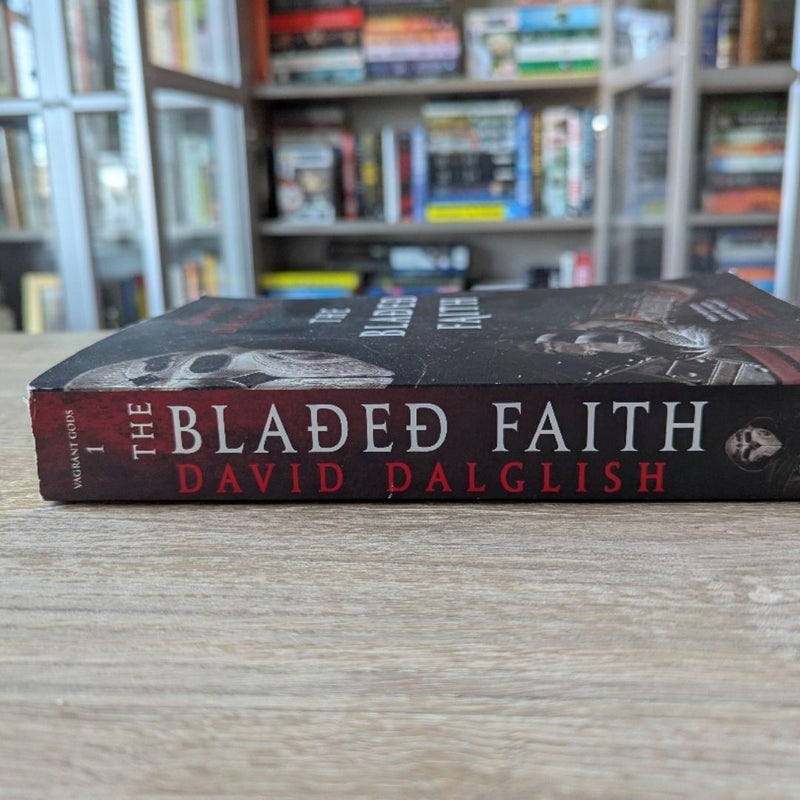 The Bladed Faith