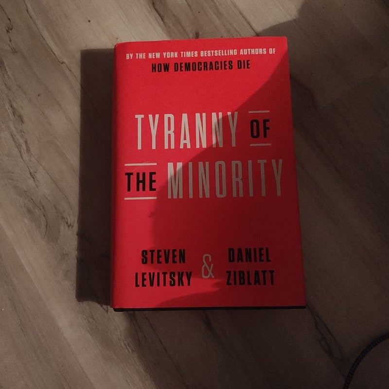 Tyranny of the Minority