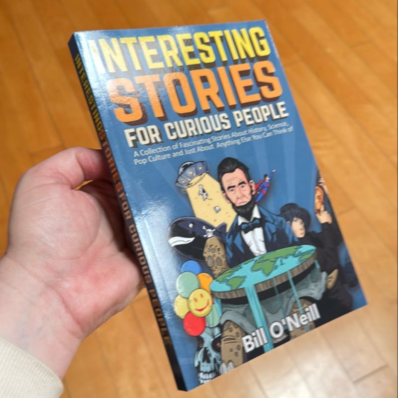 Interesting Stories for Curious People