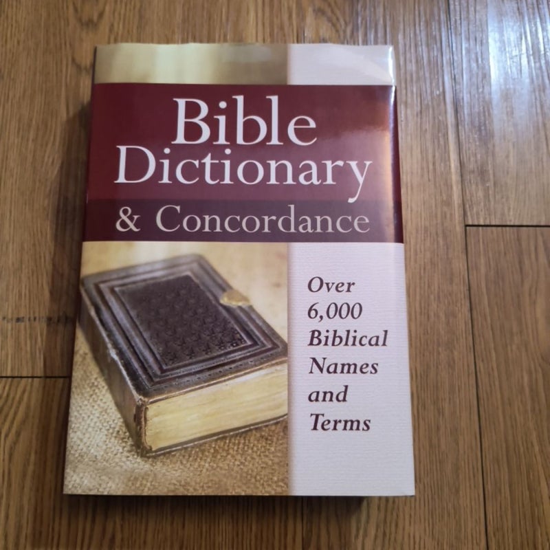 Bible Dictionary and Concordance