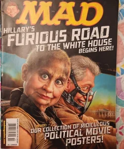 Mad Magazine Hilarys Furious Road To The White House 