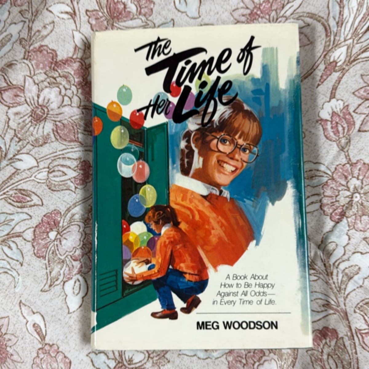 The Time of Her Life by Meg Woodson