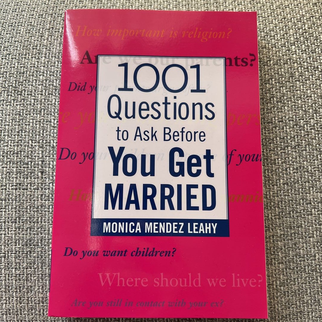 1001 Questions to Ask Before You Get Married