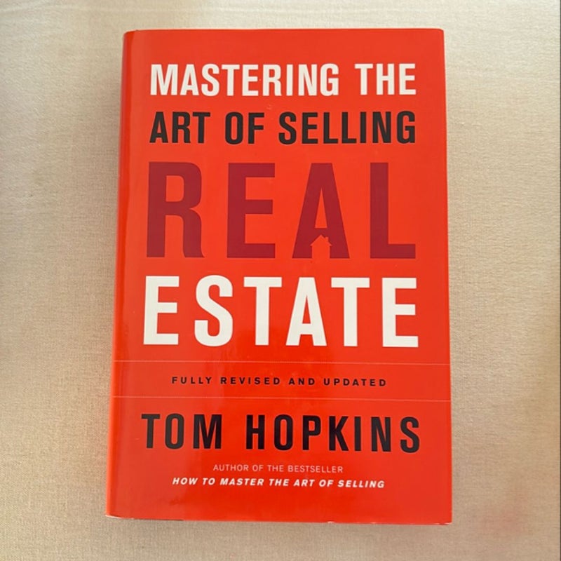 Mastering the Art of Selling Real Estate