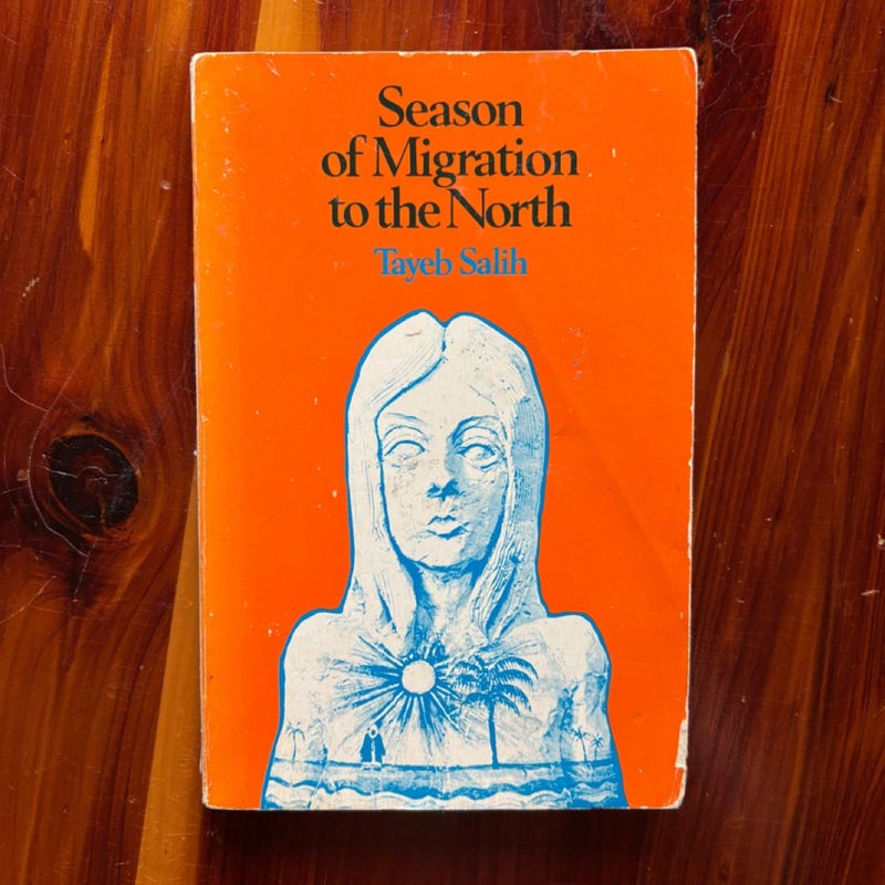 Season of Migration to the North