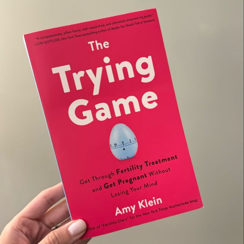 The Trying Game