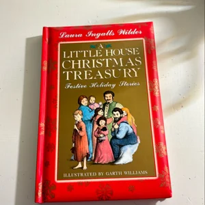 A Little House Christmas Treasury