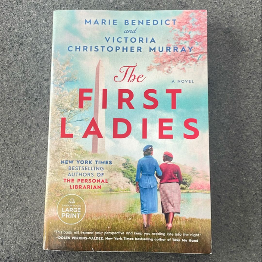 The First Ladies- Large print