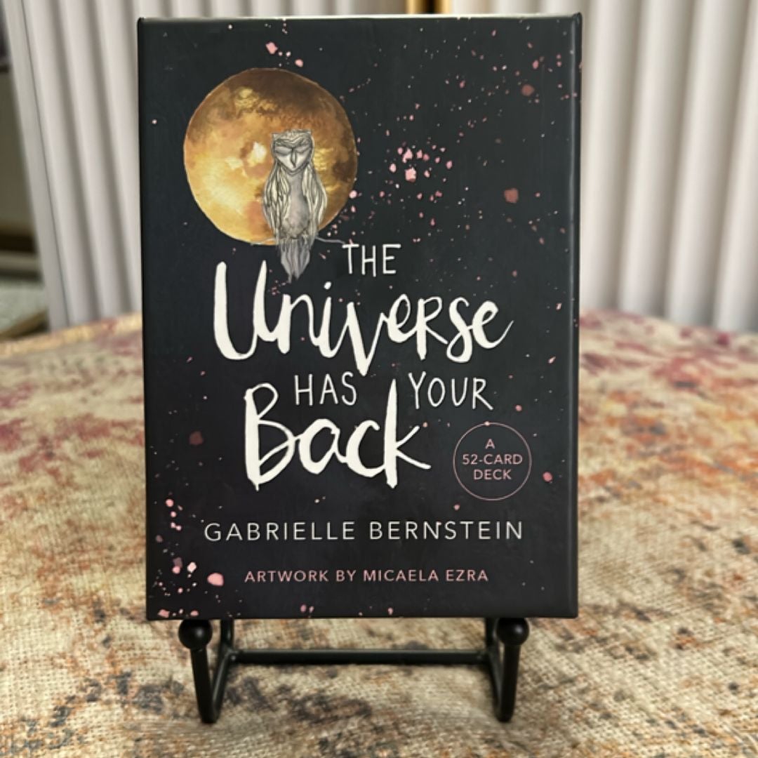 The Universe Has Your Back