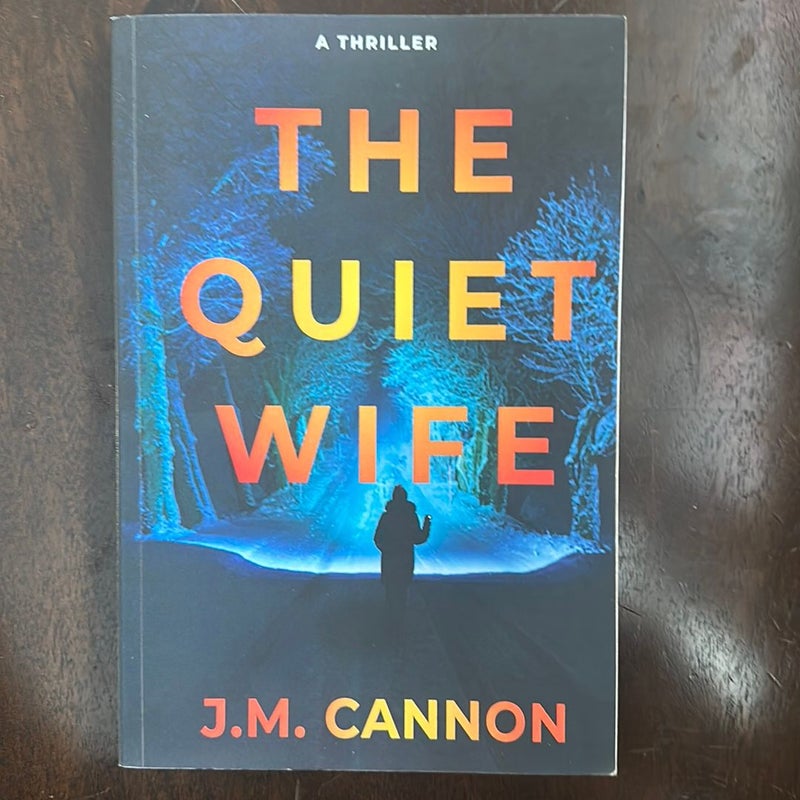 The Quiet Wife