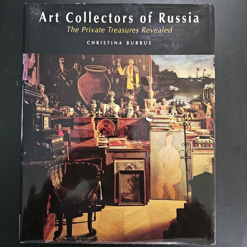 The Art Collectors of Russia