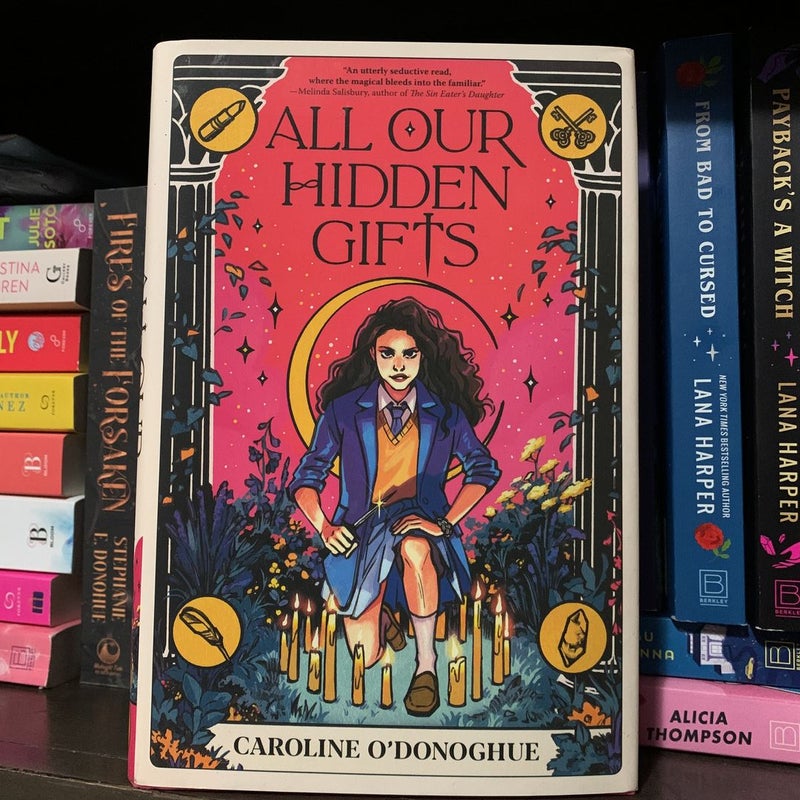 All Our Hidden Gifts [Book]