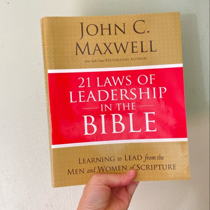 21 Laws of Leadership in the Bible