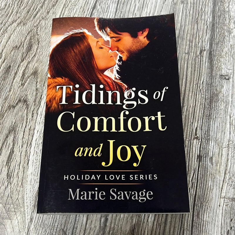 Tidings of Comfort and Joy