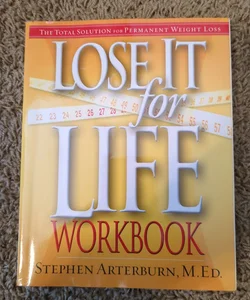 Lose It for Life Workbook