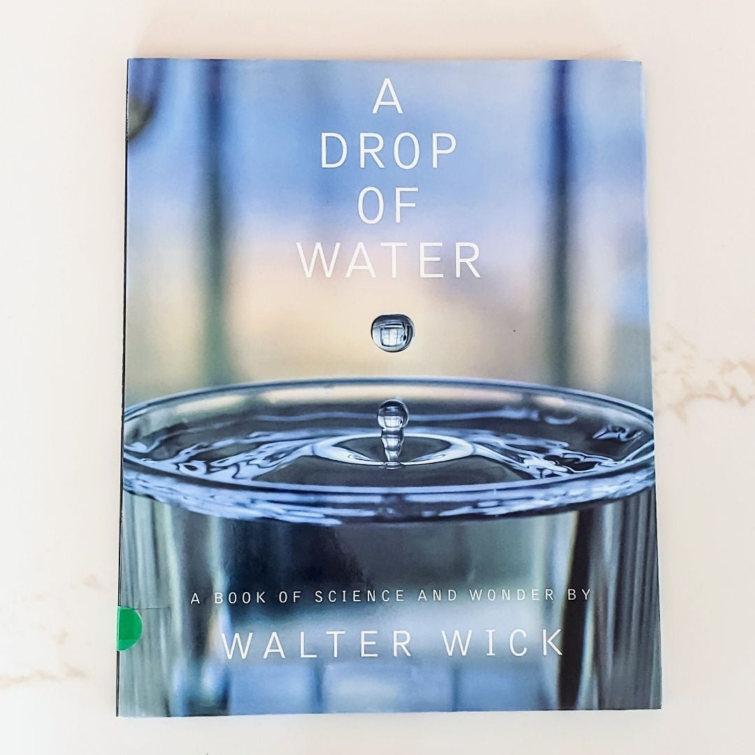 A Drop of Water